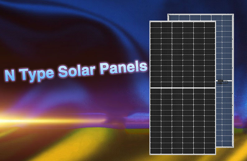 Quais são os benefícios do uso de painéis solares tipo N?